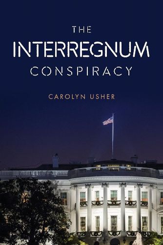 Cover image for The Interregnum Conspiracy