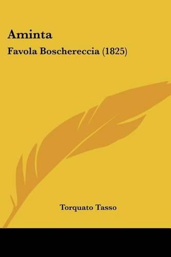 Aminta: Favola Boschereccia (1825)