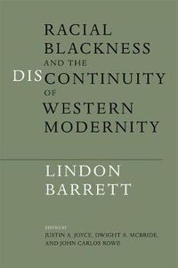 Cover image for Racial Blackness and the Discontinuity of Western Modernity