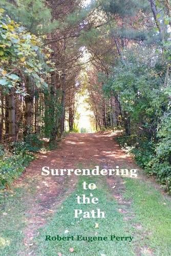 Cover image for Surrendering to the Path