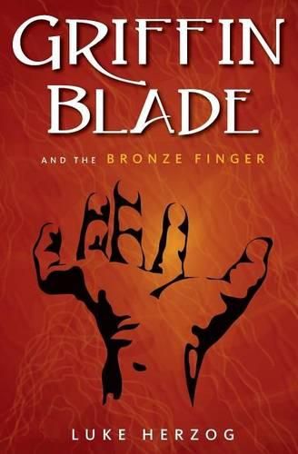 Cover image for Griffin Blade and the Bronze Finger