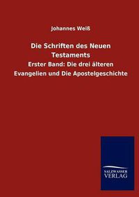 Cover image for Die Schriften des Neuen Testaments