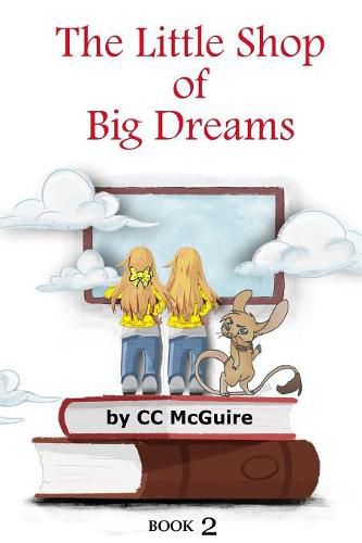 Cover image for The Little Shop of Big Dreams - Book 2