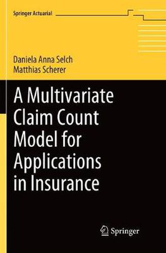 Cover image for A Multivariate Claim Count Model for Applications in Insurance