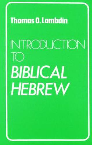 Cover image for Introduction to Biblical Hebrew