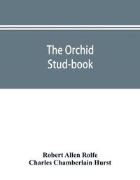 Cover image for The orchid stud-book