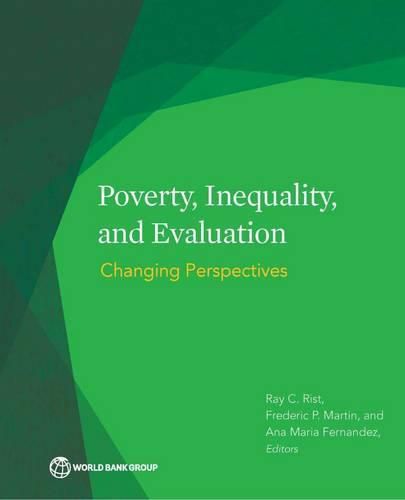 Poverty, inequality, and evaluation: changing perspectives