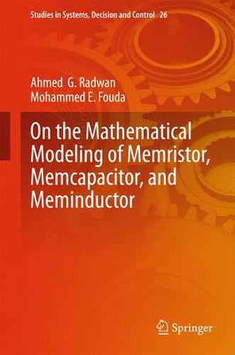 Cover image for On the Mathematical Modeling of Memristor, Memcapacitor, and Meminductor