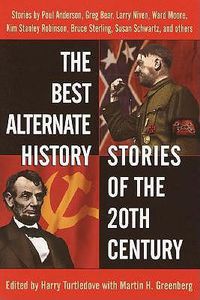 Cover image for Best Alternate History Stories of the 20th Century