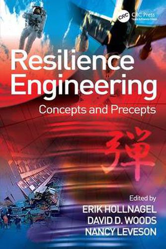 Cover image for Resilience Engineering: Concepts and Precepts