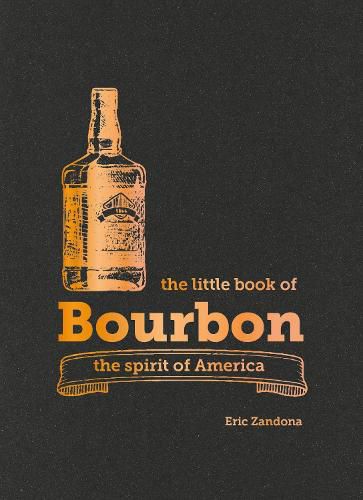 Cover image for The Little Book of Bourbon