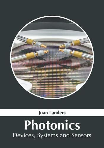 Cover image for Photonics: Devices, Systems and Sensors