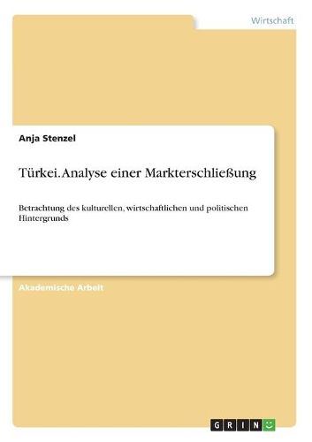 Cover image for Turkei. Analyse Einer Markterschliessung