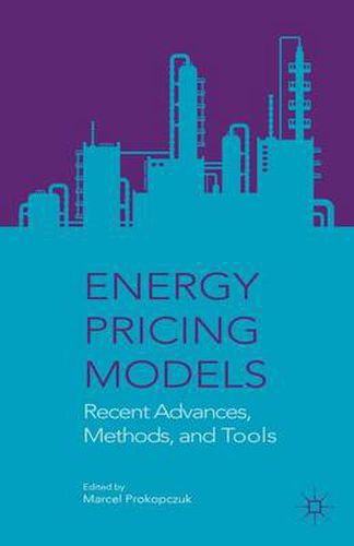 Cover image for Energy Pricing Models: Recent Advances, Methods, and Tools