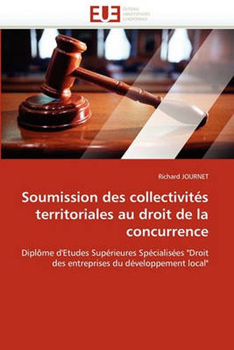 Cover image for Soumission Des Collectivites Territoriales Au Droit de La Concurrence