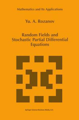 Cover image for Random Fields and Stochastic Partial Differential Equations