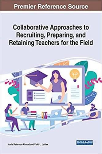 Cover image for Collaborative Approaches to Recruiting, Preparing, and Retaining Teachers for the Field