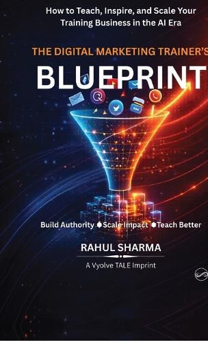 Cover image for The Digital Marketing Trainer's Blueprint