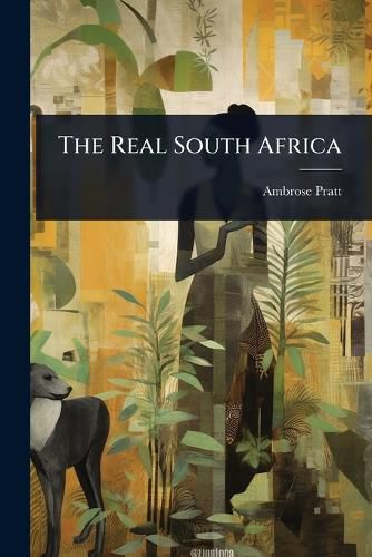 Cover image for The Real South Africa