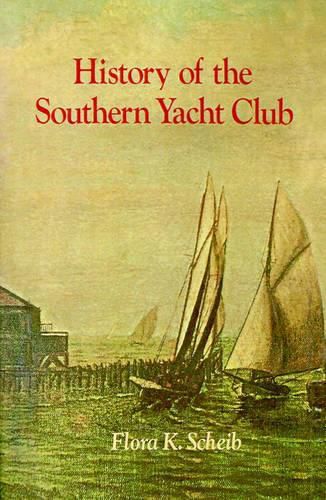 Cover image for History of the Southern Yacht Club