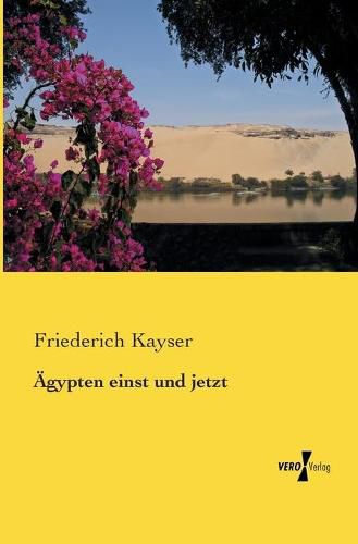 Cover image for AEgypten einst und jetzt