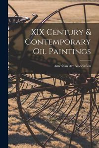 Cover image for XIX Century & Contemporary Oil Paintings