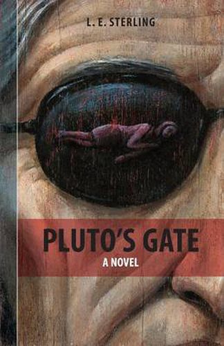 Pluto's Gate: A Novel