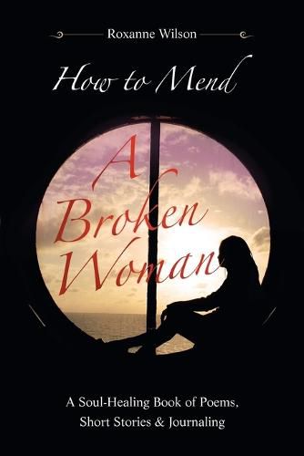 Cover image for How to Mend a Broken Woman