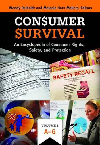 Cover image for Consumer Survival [2 volumes]: An Encyclopedia of Consumer Rights, Safety, and Protection