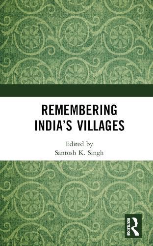 Cover image for Remembering India's Villages
