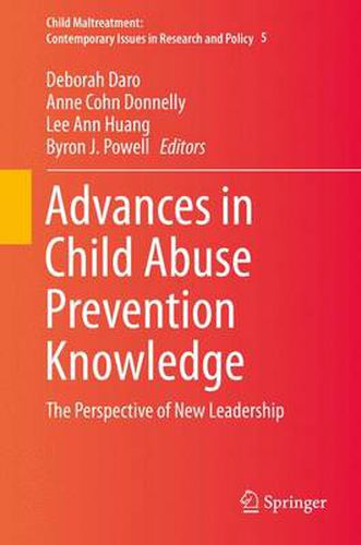 Cover image for Advances in Child Abuse Prevention Knowledge: The Perspective of New Leadership