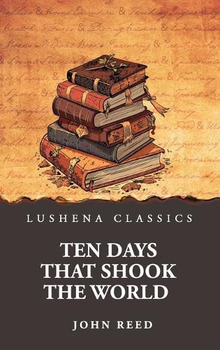 Cover image for Ten Days That Shook the World