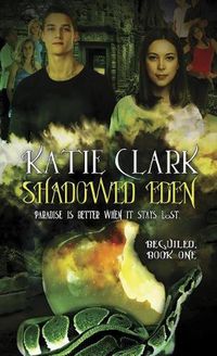 Cover image for Shadowed Eden: Beguiled: Book One