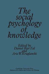 Cover image for The Social Psychology of Knowledge