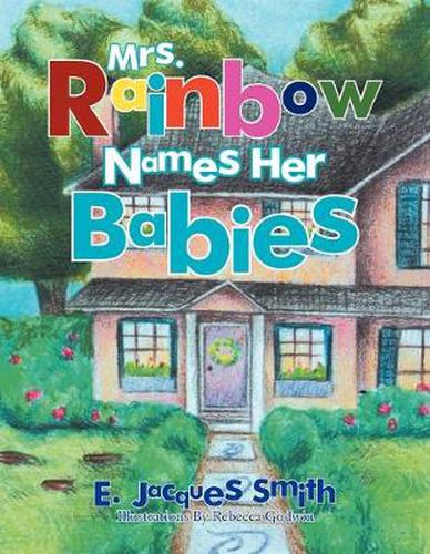 Cover image for Mrs. Rainbow Names Her Babies