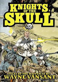 Cover image for Knights of the Skull: Tales of the Waffen SS