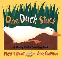 Cover image for One Duck Stuck: A Mucky Ducky Counting Books: A Mucky Ducky Counding Book