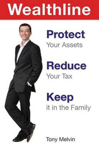 Cover image for Wealthline: Protect Your Assets, Reduce Your Tax, Keep It in the Family