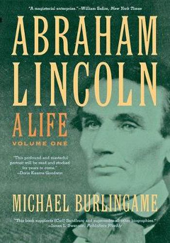 Cover image for Abraham Lincoln: A Life