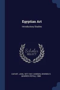 Cover image for Egyptian Art: Introductory Studies