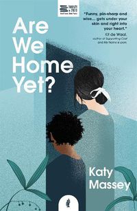 Cover image for Are We Home Yet?