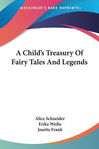 Cover image for A Child's Treasury of Fairy Tales and Legends