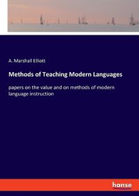 Cover image for Methods of Teaching Modern Languages