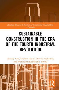 Cover image for Sustainable Construction in the Era of the Fourth Industrial Revolution