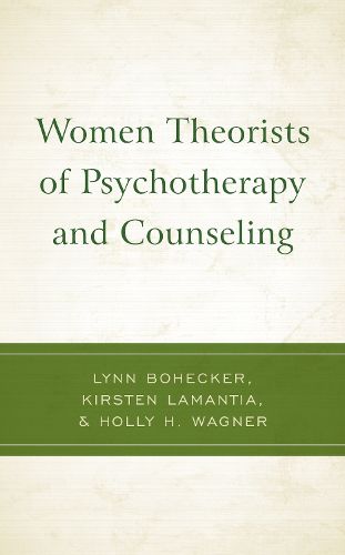 Cover image for Women Theorists of Psychotherapy and Counseling