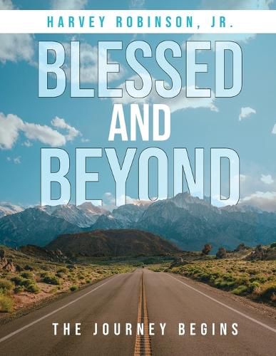 Cover image for Blessed And Beyond