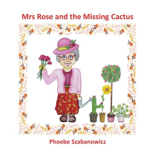 Cover image for Mrs Rose and the Missing Cactus