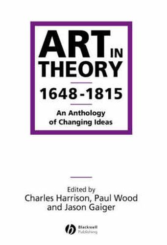 Art in Theory 1648-1815: An Anthology of Changing Ideas