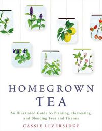 Cover image for Homegrown Tea