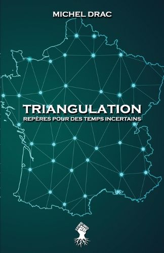 Cover image for Triangulation - Reperes pour des temps incertains: Nouvelle edition